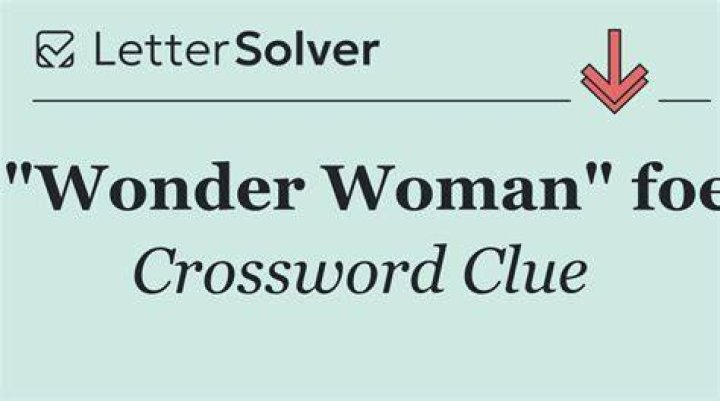 Accessory for Wonder Woman Crossword Clue