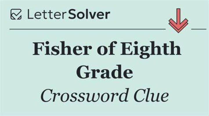 Fisher of 2018’s “Eighth Grade” Crossword Clue