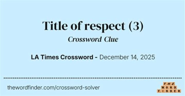 Informal title of respect Crossword Clue