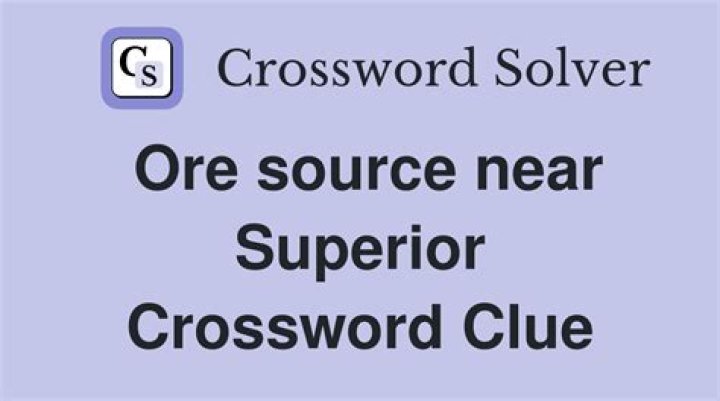 Ore source Crossword Clue