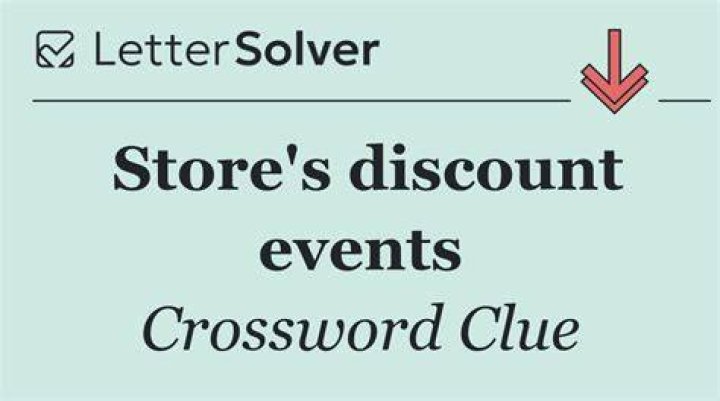 Store discount come-on Crossword Clue