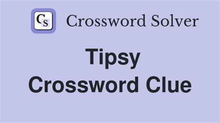 Tipsy trips Crossword Clue