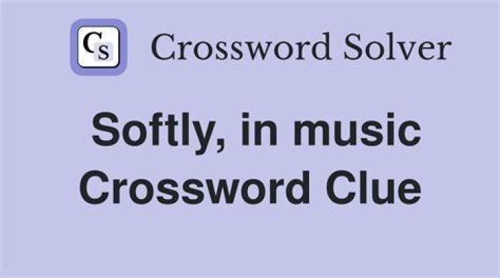 Very softly, in music Crossword Clue